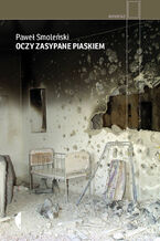 Okładka - Oczy zasypane piaskiem - Paweł Smoleński