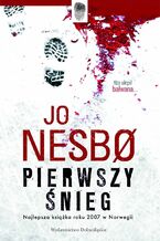 Okładka - Pierwszy śnieg. Harry Hole. Tom 7 - Jo Nesbo