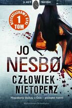 Okładka - Człowiek nietoperz. Harry Hole. Tom 1 - Jo Nesbo