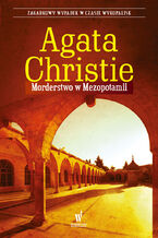 Okładka - Morderstwo w Mezopotamii - Agata Christie