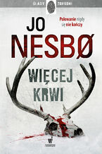 Okładka - Więcej krwi - Jo Nesbo