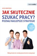 Okładka - Samo Sedno - Jak skutecznie szukać pracy? - Alicja Jankowska