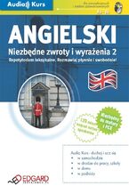 Okładka - Angielski - Niezbędne zwroty i wyrażenia 2 - Praca zbiorowa