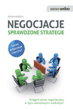 Okładka - Samo Sedno - Negocjacje. Sprawdzone strategie. Sprawdzone strategie - Adrian Horzyk