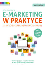 Okładka - Samo Sedno - E-marketing w praktyce. Strategie skutecznej promocji online - Artur Maciorowski