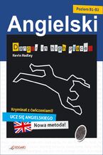 Okładka - Angielski kryminał z ćwiczeniami Danger in high places - Kevin Hadley