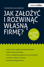Okładka - Samo Sedno - Jak założyć i rozwinąć własną firmę? - Katarzyna Zachariasz