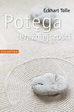 Okładka - Potęga teraźniejszości - Eckhart Tolle