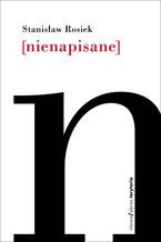 Okładka - [nienapisane] - Stanisław Rosiek