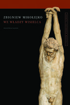 Okładka - We władzy wisielca - Zbigniew Mikołejko