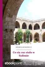 Okładka - Co się raz stało w Sydonie - Henryk Sienkiewicz