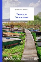 Okładka - Deszcz w Concarneau - Józef Czechowicz