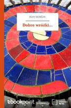 Okładka - Dobre wróżki - Jean Moréas
