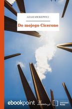 Okładka - Do mojego Cicerone - Adam Mickiewicz