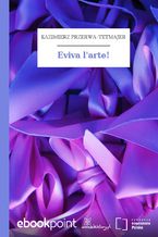 Okładka - Eviva l'arte! - Kazimierz Przerwa-Tetmajer