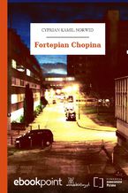 Okładka - Fortepian Chopina - Cyprian Kamil Norwid