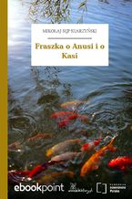 Okładka - Fraszka o Anusi i o Kasi - Mikołaj Sęp Szarzyński