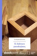 Okładka - Iš daktaro pasakojim - Šatrijos Ragana