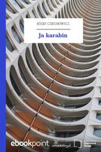 Okładka - Ja karabin - Józef Czechowicz