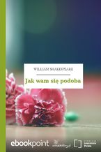 Okładka - Jak wam się podoba - William Shakespeare (Szekspir)