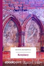 Okładka - Krzyżacy - Henryk Sienkiewicz