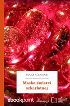 Okładka - Maska śmierci szkarłatnej - Edgar Allan Poe