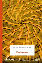 Okładka - Pastuszek - Jacob i Wilhelm Grimm