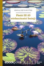 Okładka - Pieśń III (O wielmożności bożej) - Mikołaj Sęp Szarzyński