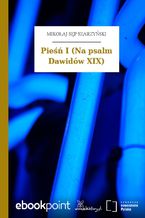Okładka - Pieśń I (Na psalm Dawidów XIX) - Mikołaj Sęp Szarzyński