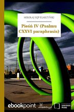 Okładka - Pieśń IV (Psalmu CXXVI paraphrasis) - Mikołaj Sęp Szarzyński
