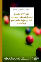 Okładka - Pieśń VIII (Iż rozum człowiekowi potrzebniejszy, niż skarby) - Mikołaj Sęp Szarzyński