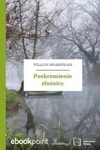 Okładka - Poskromienie złośnicy - William Shakespeare (Szekspir)
