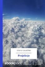 Okładka - Projekcje - Stefan Grabiński