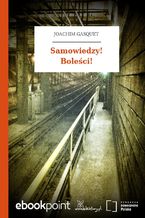 Okładka - Samowiedzy! Boleści! - Joachim Gasquet