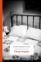 Okładka - Ubogi bogaty - Jacob i Wilhelm Grimm