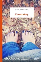 Okładka - Uncertainty - Adam Mickiewicz