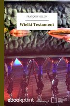 Okładka - Wielki Testament - François Villon