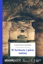 Okładka - W Sorbonie i gdzie indziej - Tadeusz Boy-Żeleński