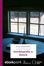 Okładka - Autobiografia w listach - Eliza Orzeszkowa