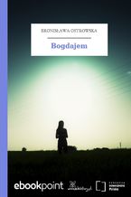 Okładka - Bogdajem - Bronisława Ostrowska
