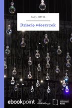 Okładka - Dziecię wieszczek - Paul Heyse