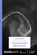 Okładka - Lietuviai amži gldumuose - Vincas Pietaris