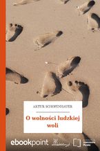 Okładka - O wolności ludzkiej woli - Artur Schopenhauer
