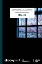 Okładka - Rycerz - Krzysztof Kamil Baczyński