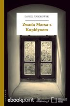 Okładka - Zwada Marsa z Kupidynem - Daniel Naborowski