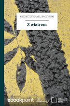 Okładka - Z wiatrem - Krzysztof Kamil Baczyński