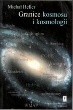 Okładka - Granice kosmosu i kosmologii - Michał Heller