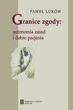Okładka - Granice zgody - Paweł Łuków