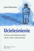 Okładka - Ucieleśnienie - Joanna Radoszewska