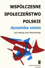 Okładka - Współczesne społeczeństwo polskie - Jacek Wasilewski